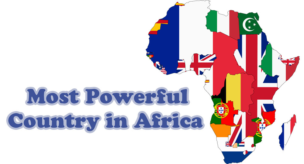Top 10 Powerful Countries in Africa
